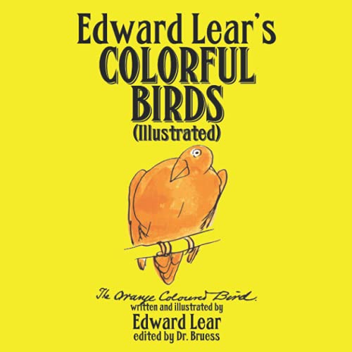 Edward Lear's COLORFUL BIRDS
